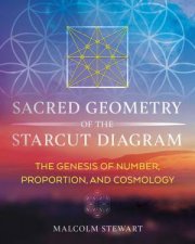 Sacred Geometry Of The Starcut Diagram