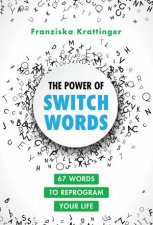 The Power Of Switchwords
