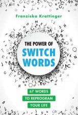 The Power Of Switchwords