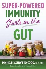 SuperPowered Immunity Starts in the Gut