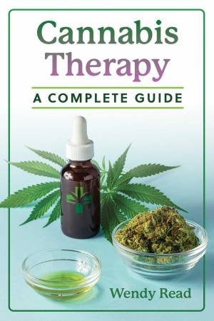 Cannabis Therapy by Wendy Read