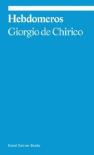 Hebdomeros A Novel