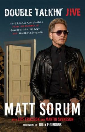 Double Talkin' Jive by Matt Sorum & Leif Eriksson & Martin Svensson & Billy F Gibbons