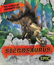 The World of Dinosaurs Stegosaurus