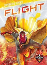 Superhero Science Flight