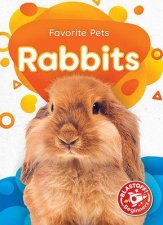 Favorite Pets Rabbits