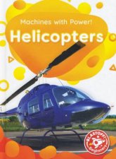 Machines With Power Helicopters