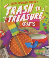 Easy Upcycled Crafts Trash To Treasure