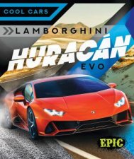 Cool Cars Lamborghini Huracan Evo