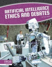 Artificial Intelligence Artificial Intelligence Ethics And Debates