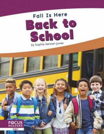 Fall is Here: Back to School by SOPHIE GEISTER-JONES