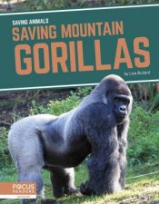 Saving Animals Saving Mountain Gorillas