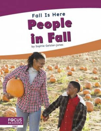 Fall is Here: People in Fall by SOPHIE GEISTER-JONES