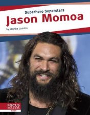 Superhero Superstars Jason Momoa