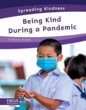Spreading Kindness Being Kind During a Pandemic