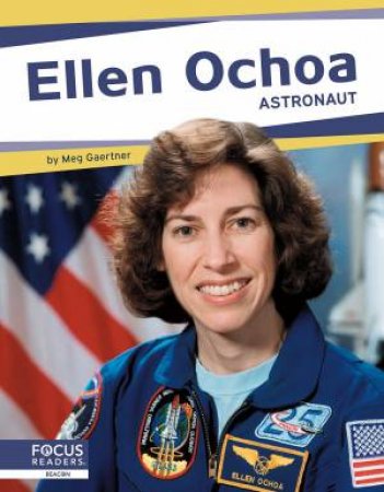 Important Women: Ellen Ochoa: Astronaut by MEG GAERTNER