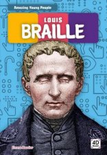 Amazing Young People Louis Braille