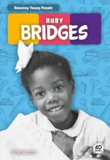 Amazing Young People Ruby Bridges
