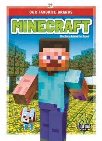 Our Favourite Brands: Minecraft by Martha London