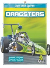 Start Your Engines Dragsters