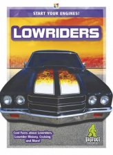 Start Your Engines Lowriders