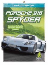 Ultimate Supercars Porsche 918 Spyder