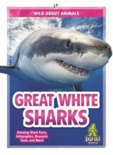 Wild About Animals Great White Sharks