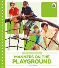 Manners On The Playground