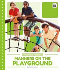 Manners On The Playground