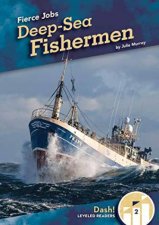 Fierce Jobs DeepSea Fishermen
