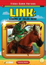 Video Game Heroes Link Legend of Zelda Hero
