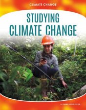 Climate Change Studying Climate Change