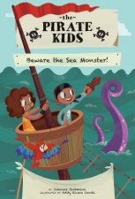 The Pirate Kids Beware The Sea Monster