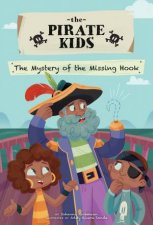 The Pirate Kids The Mystery Of The Missing Hook