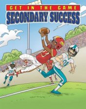 Get in the Game Secondary Success