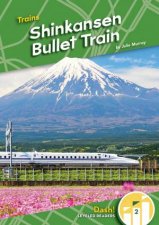 Trains Shinkansen Bullet Train