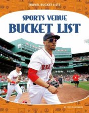 Travel Bucket Lists Sports Venue Bucket List