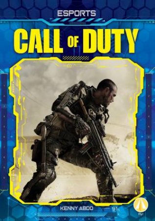 Esports: Call Of Duty by Kenny Abdo