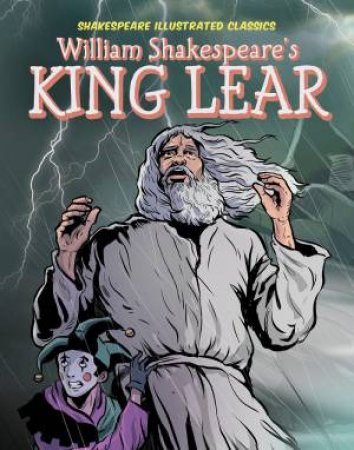 William Shakespeare's King Lear by Daniel Conner
