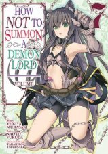 How NOT to Summon a Demon Lord Manga Vol 7