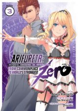 Arifureta From Commonplace To Worlds Strongest ZERO Vol 03