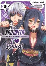 Arifureta I Heart Isekai Vol 03