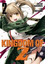 Kingdom of Z Vol 2
