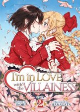 Im in Love with the Villainess Light Novel Vol 2