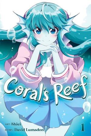 Coral's Reef Vol. 1 by None