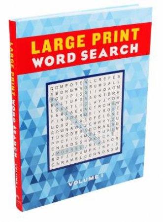Large Print Word Search Volume 1 by Various