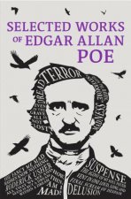 Selected Works Of Edgar Allan Poe