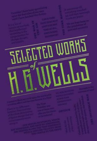 Selected Works Of H. G. Wells by H. G. Wells
