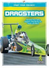 Start Your Engines Dragsters