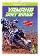Dirt Bike Crazy Yamaha Dirt Bikes
